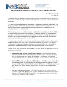 520 rue King Street, HSBC Place #820 P.O./C.P. Box 488, Station “A” Fredericton, N.B. E3B 4Z9 Tél.: ([removed]Fax: ([removed]DE BONNES HABITUDES D’HYGIÈNE BUCCODENTAIRE POUR LA VIE