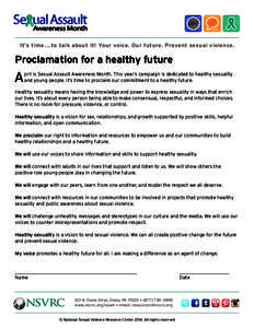 Crime / Dispute resolution / Violence / Sexual Assault Awareness Month / National Sexual Violence Resource Center / Ethics / Abuse / The Religious Institute on Sexual Morality /  Justice /  and Healing / Violence against women / Rape in the United States / Sexual abuse