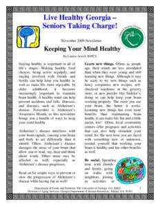 Live Healthy Georgia – Seniors Taking Charge! November 2009 Newsletter Keeping Your Mind Healthy By Lauren Atwell, BSFCS