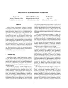 Interfaces for Modular Feature Verification Harry C. Li Brown University, USA   Shriram Krishnamurthi