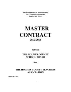 The School Board of Holmes County 701 E. Pennsylvania Avenue Bonifay, FL[removed]MASTER CONTRACT