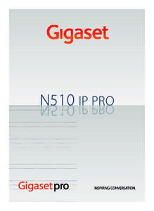 Gigaset N510 IP PRO / engbt / A31008-M2217-R101-1xCover_front.fmN510 IP PRO Gigaset N510 IP PRO / engbt / A31008-M2217-R101-1xintroduction.fm