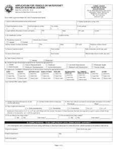 Reset Form  APPLICATION FOR VEHICLE OR WATERCRAFT DEALER BUSINESS LICENSE  CONNIE LAWSON