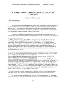 Jewish Ethical Perspective to American Taxation  Kenneth H. Ryesky A JEWISH ETHICAL PERSPECTIVE TO AMERICAN TAXATION