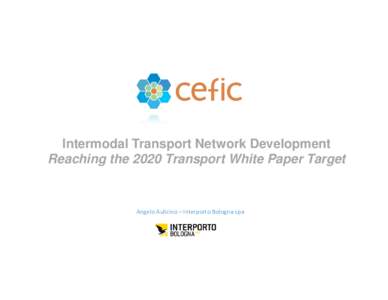 Supply chain management / Logistics / Management / Intermodal container / Supply chain / Rail transport / Intermodal freight transport / Business / Transport / Technology