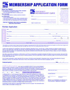 MEMBERSHIP APPLICATION FORM cut along dotted lines Know Your Rights! If your Supervisor or Administrator wants to meet, you should: •	 Ask about the topic and purpose of the meeting.