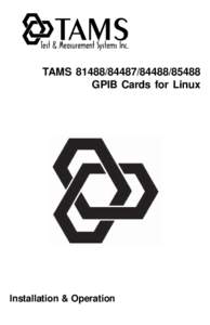 TAMSGPIB Cards for Linux Installation & Operation  TAMS