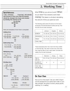 Real-Life Math © Scholastic Teaching Resources  2. Working Time time do you arrive at work? When  Quick Reference