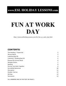 www.ESL HOLIDAY LESSONS.com  FUN AT WORK DAY http://www.eslHolidayLessons.com/01/fun_at_work_day.html