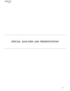 SPECIAL ANALYSES AND PRESENTATIONS  89 6.