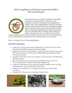 DoD’s Amphibian and Reptile Conservation (PARCAnnual Report Over the last four years, DoD has expanded its amphibian and reptile conservation efforts so that we are now recognized as a leader in herpetofaunal ma