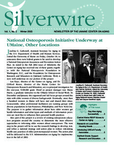 Vol. 1, No. 2  Winter 2003 NEWSLETTER OF THE UMAINE CENTER ON AGING