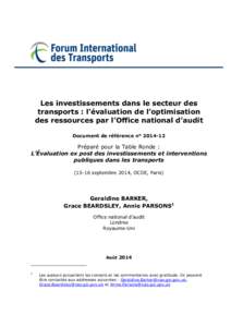 Les investissements dans le secteur des transports : l’évaluation de l’optimisation des ressources par l’Office national d’audit Document de référence n° [removed]Préparé pour la Table Ronde :