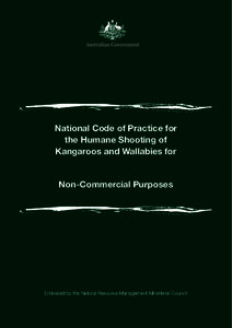 National code of practice for the humane shooting of kangaroos and wallabies for non-commercial purposes