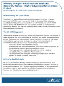 Quality assurance / Higher education accreditation / National Academic Recognition Information Centre / Educational accreditation / Arab Network for Quality Assurance in Higher Education / Evaluation / Accreditation / Evaluation methods