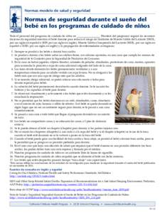 Normas modelo de salud y seguridad  Normas de seguridad durante el sueño del bebé en los programas de cuidado de niños Todo el personal del programa de cuidado de niños en _________________ (Nombre del programa) segu