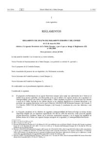 REGLAMENTO  (UEDEL  PARLAMENTO  EUROPEO  Y  DEL  CONSEJO  -  de  11  de  mayo  derelativo  a  la  Agencia  Ferroviaria  de  la  Unión  Europea  y  por  el  que  se  deroga  el  Reglamento  (CE)