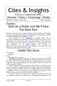 Cites & Insights Crawford at Large/Online Edition Libraries • Policy • Technology • Media Volume 12, Number 5: June 2012
