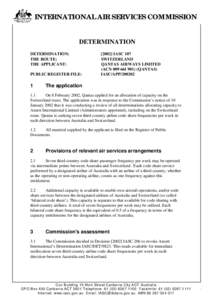 INTERNATIONAL AIR SERVICES COMMISSION  DETERMINATION DETERMINATION: THE ROUTE: THE APPLICANT: