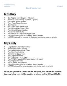 Cordell Elementary Supply List Pre-K Supply List[removed]