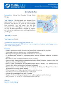 www.china-tour.cn a reputable China tour operator & travel agency from 1987 China Panda Tour Destinations: Beijing, Xian, Chengdu, Wolong, Guilin,