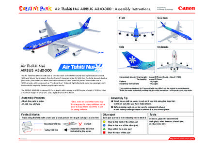 Air Thahiti Nui AIRBUS A340-300 : Assembly Instructions Front Over look  Side