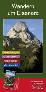 Impressum: Titelfoto: Pfaffenstein von Südwesten Dieser Wanderführer wurde in Zusammenarbeit folgender Vereine und Institutionen erstellt: Alpinpolizei Naturfreunde Österreich - Ortsgruppe Eisenerz