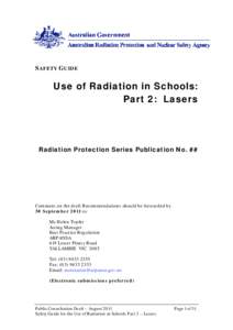 Public Consultation Draft - Safety Guide for the use of Radiation in Schools - Part 2:  Lasers