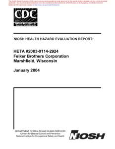 HHE Report No. HETA[removed], Felker Brothers Corporation, Marshfield, Wisconsin