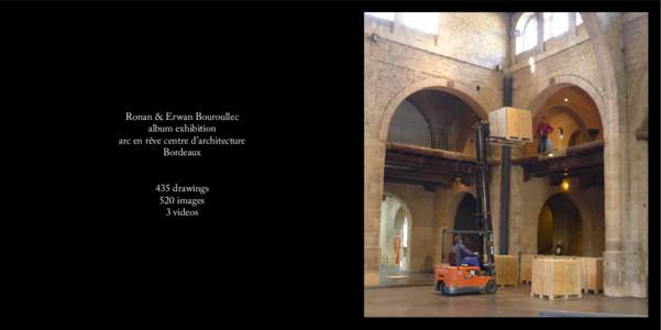 Ronan & Erwan Bouroullec album exhibition arc en rêve centre d’architecture Bordeaux 435 drawings 520 images