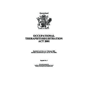 Queensland  OCCUPATIONAL THERAPISTS REGISTRATION ACT 2001