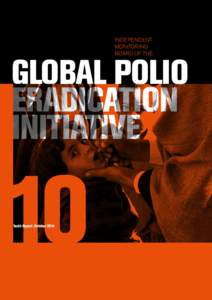 INDEPENDENT MONITORING BOARD OF THE GLOBAL POLIO ERADICATION