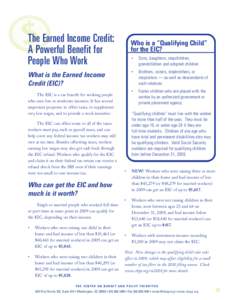 The Earned Income Credit: A Powerful Benefit for People Who Work Who is a “Qualifying Child” for the EIC?
