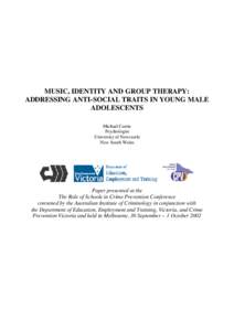 Music, Identity and Group Therapy: Addressing Anti-Social Traits in Young Male Adolescents