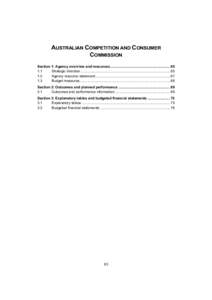 FuelWatch / Consumer protection / Competition law / Monopoly / Government / Politics of Australia / Two-price advertising / Price fixing cases / Australian Competition and Consumer Commission / Government of Australia / Competition and Consumer Act