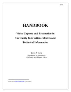 HANDBOOK Video Capture and Production in University Instruction: Models and Technical Information