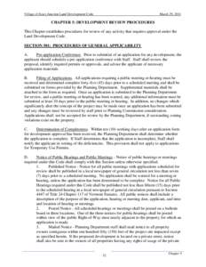 Village of Essex Junction Land Development Code  March 29, 2011 CHAPTER 5: DEVELOPMENT REVIEW PROCEDURES This Chapter establishes procedures for review of any activity that requires approval under the