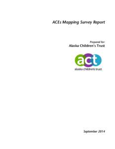 AK Children Trust ACES Mapping Survey Report_Final