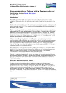 Keogh Bay group papers Cross-cultural communication papers - 1 Communications Failure at the Sentence Level Matt Wrigley, Director Keogh Bay Group st