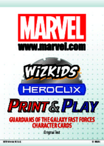 GUARDIANS OF THE GALAXY FAST FORCES CHARACTER CARDS Original Text ©2014 WizKids/NECA LLC.  © MARVEL