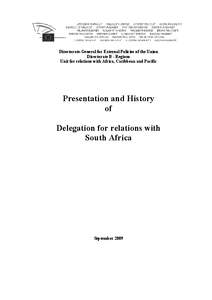 Directorate-General for External Policies of the Union Directorate B - Regions Unit for relations with Africa, Caribbean and Pacific Presentation and History of
