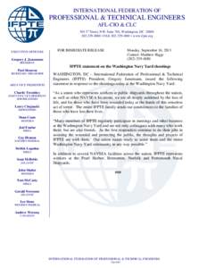 INTERNATIONAL FEDERATION OF  PROFESSIONAL & TECHNICAL ENGINEERS AFL-CIO & CLC 501 3rd Street, NW, Suite 701, Washington, DC[removed]4880 • FAX[removed] • www.ifpte.org