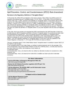 Clean Water Act / Water law in the United States / Emergency Planning and Community Right-to-Know Act / Navigability / Superfund / Solid Waste Agency of Northern Cook Cty. v. Army Corps of Engineers / Secondary spill containment / Environment / United States Environmental Protection Agency / Law