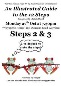 Werribee Monday Night AA Big Book Discussion Group Presents  An Illustrated Guide to the 12 Steps Presented by Chris & David