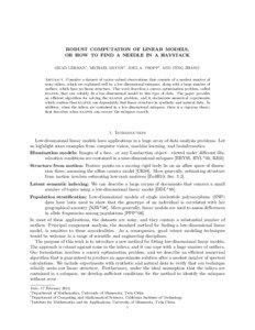 ROBUST COMPUTATION OF LINEAR MODELS, OR HOW TO FIND A NEEDLE IN A HAYSTACK GILAD LERMAN∗ , MICHAEL MCCOY† , JOEL A. TROPP† , AND TENG ZHANG◦