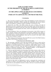 EXPLANATORY NOTES OF THE PRESIDENT OF THE HUNGARIAN COMPETITION AUTHORITY ON THE APPLICATION OF THE RULES CONCERNING LENIENCY PURSUANT TO ARTICLES 78/A AND 78/B OF THE PURA