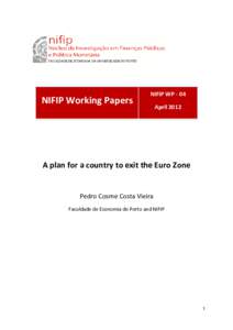 NIFIP Working Papers  NIFIP WP - 04 AprilA plan for a country to exit the Euro Zone