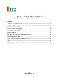 Contents  ITRC Corporate Policies PROMOTION OF ETHICAL CONDUCT ........................................................................................................ 2 CONFLICT OF INTEREST / DUALITY OF INTEREST POLICY.