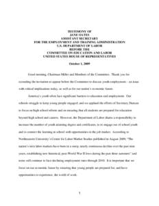 TESTIMONY OF JANE OATES ASSISTANT SECRETARY FOR THE EMPLOYMENT AND TRAINING ADMINISTRATION U.S. DEPARTMENT OF LABOR BEFORE THE