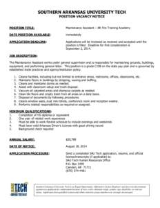 SOUTHERN ARKANSAS UNIVERSITY TECH POSITION VACANCY NOTICE POSITION TITLE:  Maintenance Assistant – AR Fire Training Academy